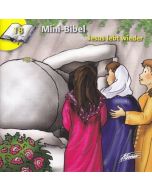 Markus Hottiger - Die Mini-Bibel 18 - Jesus lebt wieder (Adonia) - Cover 2D mit Illustrationen von Claudia Kündig