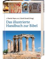 Das illustrierte Handbuch zur Bibel