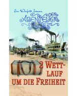 Wettlauf um die Freiheit (2) - Lois Walfrid Johnson | CB-Buchshop | 256172000