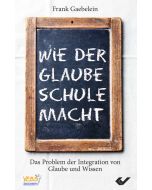 Wie der Glaube Schule macht