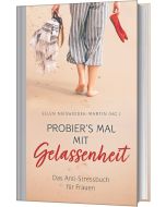 Probier's mal mit Gelassenheit - Ellen Nieswiodek-Martin | CB-Buchshop