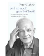 Seid ihr noch ganz bei Trost! - Peter Hahne | CB-Buchshop