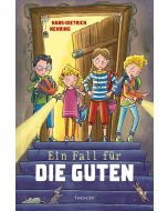 Hans-Dietrich Nehring - Ein Fall für die Guten (francke) - Cover 2D