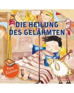 Kleine Bibelhelden: Die Heilung des Gelähmten | CB-Buchshop | 332182000 