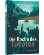 Die Rache des Takoma - Craig Massey | CB-Buchshop | 256764000