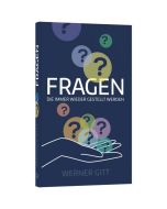 Fragen, die immer wieder gestellt werden - Werner Gitt | CB-Buchshop