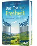 Das Tor zur Freiheit - Nancy Leigh DeMoss | CB-Buchshop | 271101000