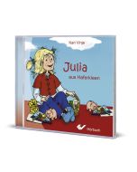 Julia aus Haferkleen - Hörbuch, Kari Vinje