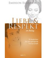 Liebe und Respekt im Alltag