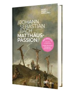 Matthäus-Passion. Johann Sebastian Bach.