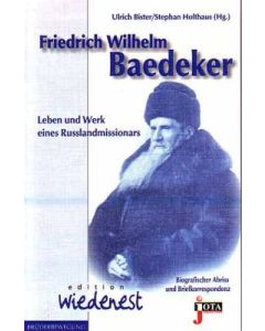 Friedrich Wilhelm Baedeker, Ulrich Bister (Hrsg.)