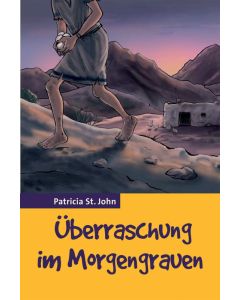 Überraschung im Morgengrauen - Patricia St. John | CB-Buchshop | 255560000