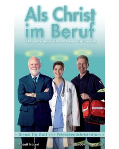 Als Christ im Beruf