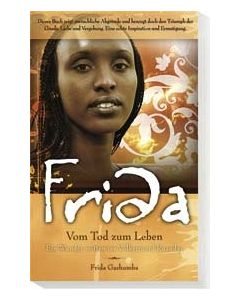 Frida - Vom Tod zum Leben