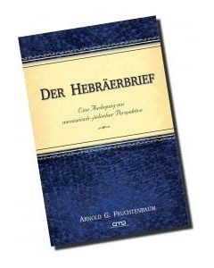 Der Hebräerbrief, Arnold G. Fruchtenbaum