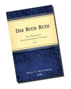 Das Buch Ruth, Arnold G. Fruchtenbaum