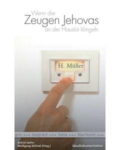 Wenn die Zeugen Jehovas an der Haustür klingeln