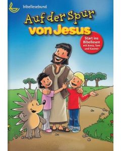 Auf der Spur von Jesus (BLB)- Start ins Bibellesen mit Anna, Tom und Kasimir - Cover 2D