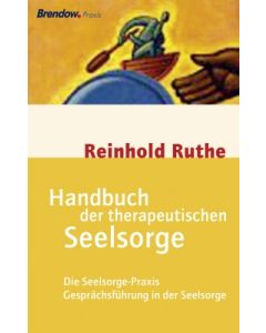 "Handbuch der therapeutischen Seelsorge", Reinhold Ruthe
