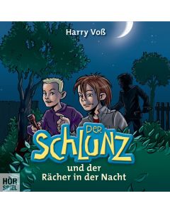 Der Schlunz und der Rächer in der Nacht