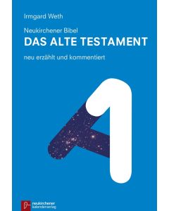 Neukirchener Bibel - Das Alte Testament