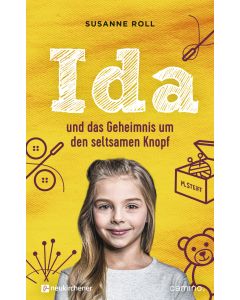 Ida und das Geheimnis um den seltsamen Knopf