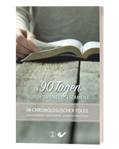 In 90 Tagen durch das Neue Testament - Ron Rhodes | CB-Buchshop