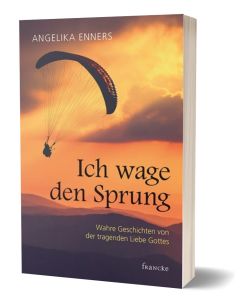 Ich wage den Sprung - Angelika Enners | CB-Buchshop