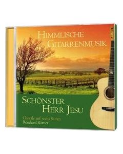 Himmlische Gitarrenmusik - Schönster Herr Jesu