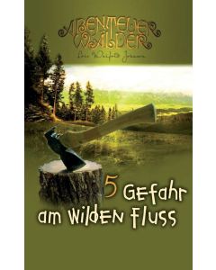 Gefahr am wilden Fluss (5) - Lois Walfrid Johnson | CB-Buchshop | 255595000