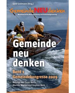Gemeinde neu denken, Gerd Goldmann (Hrsg.)