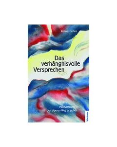 Das verhängnisvolle Versprechen, Renate Herten, Gudrun Lahme