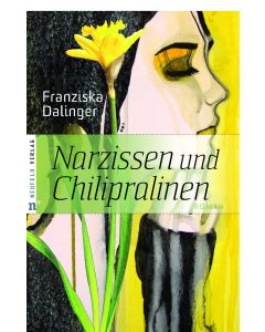 Narzissen und Chilipralinen