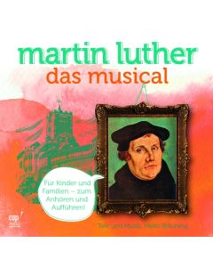 Martin Luther - Das Musical