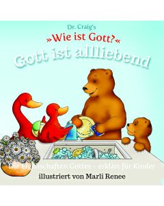 Gott ist allliebend