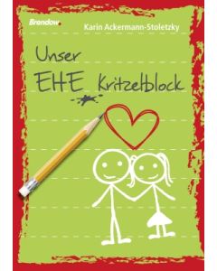 Unser Ehe-Kritzelblock