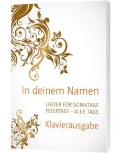 In deinem Namen - Klavierausgabe, Christine Kandert (Hrsg.)