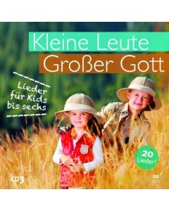 Kleine Leute - Großer Gott 3