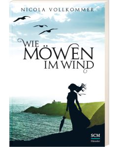 Wie Möwen im Wind