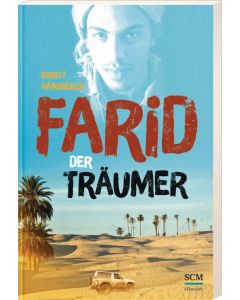 Farid der Träumer