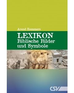 Lexikon - Biblische Bilder und Symbole - Arend Remmers | CB-Buchshop | 257089000