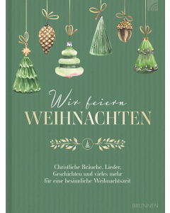 Wir feiern Weihnachten (Hausbuch)