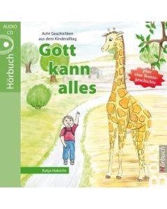 Gott kann alles - Hörbuch