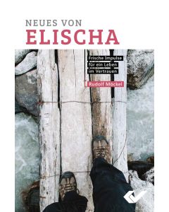 Neues von Elischa - Rudolf Möckel | CB-Buchshop