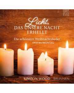 Licht, das unsere Nacht erhellt (CD)