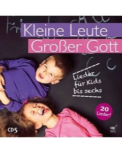 Kleine Leute - Großer Gott 5