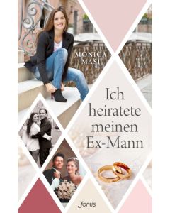 Ich heiratete meinen Ex-Mann