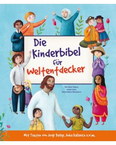 Die Kinderbibel für Weltentdecker