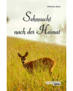 Sehnsucht nach der Heimat