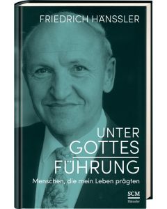 Unter Gottes Führung